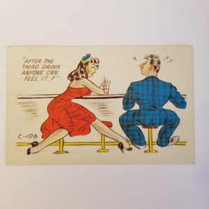 Vintage Unused Postcard (1950’s) – “After the third drink…”