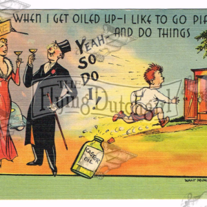 Vintage Used Postcard (1940’s) – “When I Get Oiled Up …”