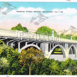 Vintage Postcard – 1940’s Morgan St. Bridge, Rockford, Ill.