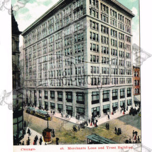 Vintage Postcard – 1908  “Merchants Loan and Trust”  Chicago, Ill.