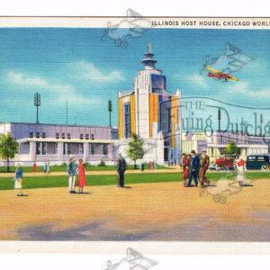 Vintage Postcard – 1930’s  “Illinois Host House”  World’s Fair – Chicago, Ill.