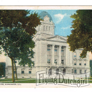 Vintage Postcard – 1917  “Court House”  Kankakee, Ill.