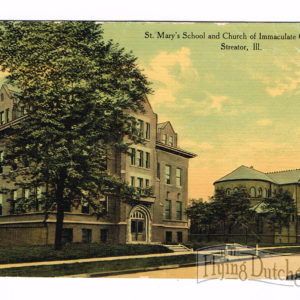 Vintage Postcard – 1912  “St Mary’s School”  Streator, Ill.