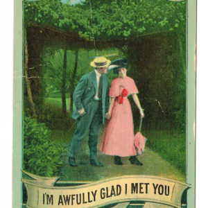 Vintage Postcard – 1911  “I’m Glad I met You”  Richmond, Ind.