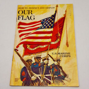 Vintage Authentic Original 1968 U.S. Marine Corps Recruitment Book “OUR FLAG”