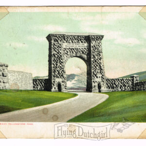 Vintage Postcard – 1908  “Entrance Gateway”  Yellowstone Park