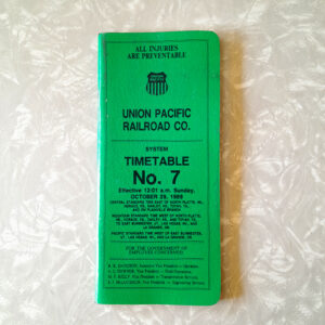 Authentic Original UNION PACIFIC TIMETABLE NUMBER 7. OCT, 1989