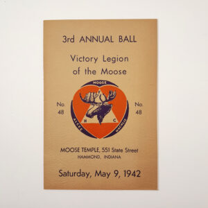 Vintage 1942 Victory Legion of The Moose 3rd Annual Ball Molenaar Harley Hammond