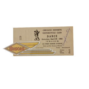 ORIGINAL HARLEY 1945 CHICAGO HORNETS M/C (DANCE TICKET)CHICAGO,ILL – KNUCKLEHEAD