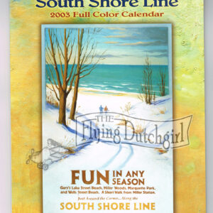 Original “South Shore Line” 2003 Calendar