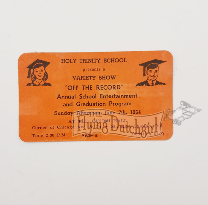 1964 Holy Trinity School East Chicago, IN " Variety Show" Ticket