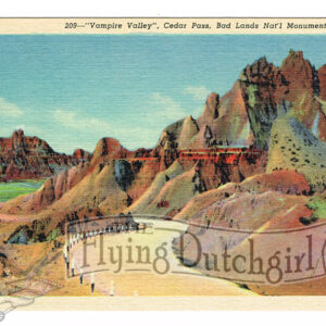 Vintage 1940’s “Vampire Valley” Bad Lands, S. Dakota. Linen Postcard