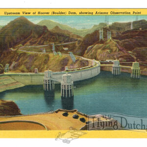 Vintage 1940’s “Hoover Dam” Arizona Observation Point, Linen Postcard
