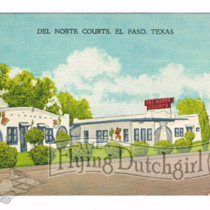 Vintage 1940’s “Del Norte Courts” El Paso, Texas Linen Postcard